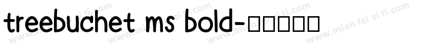 treebuchet ms bold字体转换